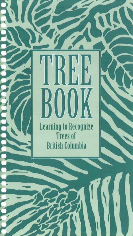 Tree Book Learning to recognize trees of BC